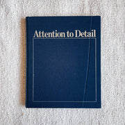 Attention to Detail